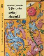 Audiobooki dla dzieci i młodzieży - Historia żółtej ciżemki - miniaturka - grafika 1
