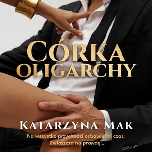 Córka oligarchy - Audiobooki - romanse Córka oligarchy - Audiobooki - romanse - miniaturka - grafika 1