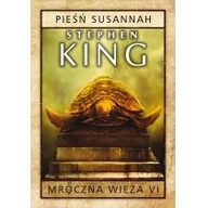 Fantasy - Albatros Stephen King Mroczna wieża VI. Pieśń Susannah - miniaturka - grafika 1