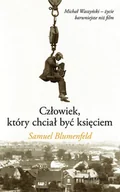 Biografie i autobiografie - Człowiek, Który Chciał Być Księciem - miniaturka - grafika 1