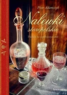 Napoje - Nalewki staropolskie - miniaturka - grafika 1