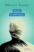 E-booki - literatura faktu - Wszystko na swoim miejscu. Pierwsze miłości i ostatnie opowieści - miniaturka - grafika 1
