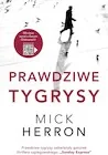 Thrillery - Prawdziwe tygrysy. Slough House. Tom 3 - miniaturka - grafika 1
