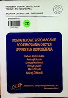 Systemy operacyjne i oprogramowanie - Komputerowe wspomaganie podejmowania decyzji w procesie dowodzenia z CD - miniaturka - grafika 1
