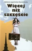 Powieści sensacyjne - Więcej niż szczęście - Jagielnicka Kamienicka Stefania - miniaturka - grafika 1
