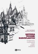 Książki o architekturze - Historia Technik Budowlanych Tom 1 Tajchman Jan Jurecki Andrzej - miniaturka - grafika 1