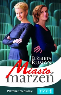 Miasto marzeń - E-booki - literatura polska - miniaturka - grafika 1