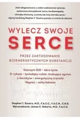 Poradniki hobbystyczne - Wylecz swoje serce przez zastosowanie bioenergetycznych substancji - miniaturka - grafika 1