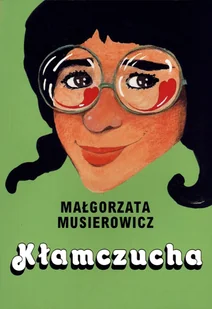 Kłamczucha - Literatura obyczajowa - miniaturka - grafika 1