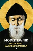Religia i religioznawstwo - Modlitewnik wspólnoty świętego Szarbela - miniaturka - grafika 1