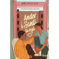 Literatura obyczajowa - Ander i Santi tu byli - miniaturka - grafika 1