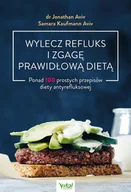 E-booki - poradniki - Wylecz refluks i zgagę prawidłową dietą. 100 prostych przepisów diety antyrefluksowej - miniaturka - grafika 1