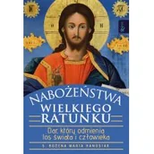 Religia i religioznawstwo - Nabożeństwa Wielkiego Ratunku Dar Który Odmienia Los Świata I Człowieka Bożena Hanusiak - miniaturka - grafika 1