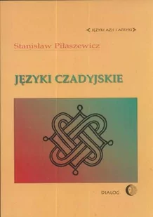 Języki Czadyjskie - Pozostałe języki obce - miniaturka - grafika 1