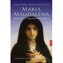 Maria Magdalena Dziewica I Jawnogrzesznica Jean-Pierre Brice Olivier - Religia i religioznawstwo - miniaturka - grafika 1