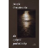 Poezja - Tikkun Do cykorii podróżnika - Józefa Drozdowska - miniaturka - grafika 1