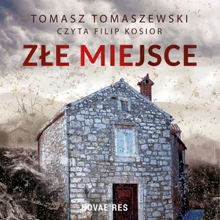 Złe miejsce - Audiobooki - kryminał, sensacja, thriller - miniaturka - grafika 1