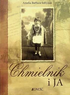 Biografie i autobiografie - Chmielnik i ja - miniaturka - grafika 1