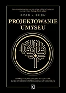 Rozwój osobisty - Projektowanie umysłu. Odkryj psychologiczne algorytmy, dzięki którym przeprogramujesz swój mózg - miniaturka - grafika 1