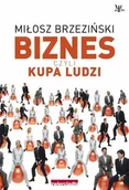 Biznes - Biznes, czyli kupa ludzi - miniaturka - grafika 1