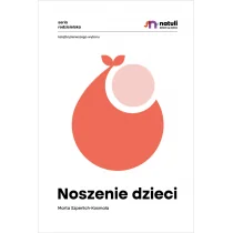 Noszenie dzieci - Poradniki dla rodziców Noszenie dzieci - Poradniki dla rodziców - miniaturka - grafika 1