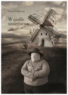 Dramaty - W siodle szaleństwa - miniaturka - grafika 1
