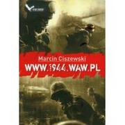 Powieści historyczne i biograficzne - Warbook www.1944.waw.pl - Marcin Ciszewski - miniaturka - grafika 1