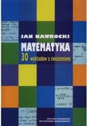 Matematyka - Matematyka 30 wykładów z ćwiczeniami - miniaturka - grafika 1