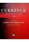 Książki medyczne - Cukrzyca Tom 2 Rozdział 21 Cukrzycowa Choroba Oczu - miniaturka - grafika 1