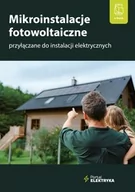 E-booki - poradniki - Mikroinstalacje fotowoltaiczne przyłączane do instalacji elektrycznych - miniaturka - grafika 1