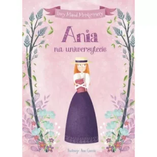 Ania na uniwersytecie Lucy Maud Montgomery - Lektury gimnazjum - miniaturka - grafika 3