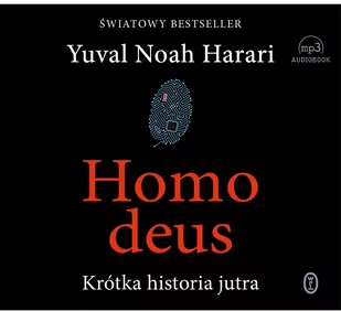 Homo Deus Krótka Historia Jutra Yuval Noah Harari - Audiobooki - literatura piękna - miniaturka - grafika 3