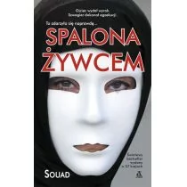 Souad Spalona żywcem - Felietony i reportaże - miniaturka - grafika 1