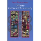 Powieści - EMKA Miasto niebieskich witraży - Anna Wawrykowicz - miniaturka - grafika 1