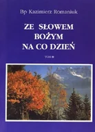 Religia i religioznawstwo - Ze słowem bożym na co dzień Tom III - miniaturka - grafika 1