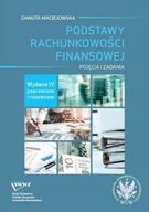 Finanse, księgowość, bankowość - Podstawy rachunkowości finansowej - Danuta Maciejowska - książka - miniaturka - grafika 1