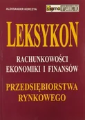 Ekonomia - Leksykon Rachunkowości Ekonomiki i finansów - miniaturka - grafika 1