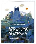 Lektury szkoła podstawowa - Nasza Księgarnia Szewczyk Dratewka - Baśń - Janina Porazińska - miniaturka - grafika 1