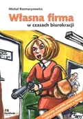 Poradniki hobbystyczne - DamRade.pl Własna firma w czasach biurokracji Michał Rozmarynowicz - miniaturka - grafika 1