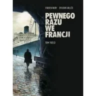 Komiksy dla młodzieży - Pewnego razu we Francji Tom 3 - miniaturka - grafika 1