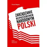 Polityka i politologia - Zarządzanie bezpieczeństwem narodowym Polski - miniaturka - grafika 1