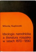 Książki o kulturze i sztuce - Ideologia narodnicka a literatura rosyjska w latach 1870 1890 - miniaturka - grafika 1