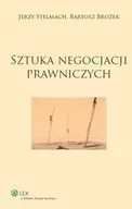 Zarządzanie - Stelmach Jerzy, Brożek Bartosz Sztuka negocjacji prawniczych - mamy na stanie, wyślemy natychmiast - miniaturka - grafika 1