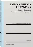Prawo - Wolters Kluwer Zmiana imienia i nazwiska Geneza Koment w.5/21 Orzecznictwo Wzory - miniaturka - grafika 1
