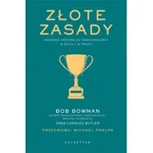 Poradniki psychologiczne - Galaktyka Złote zasady. Dziesięć kroków do doskonałości - Bob Bowman - miniaturka - grafika 1