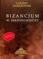 Historia świata - Bizancjum w średniowieczu - miniaturka - grafika 1