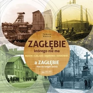 Zagłębie, którego nie ma - dostępny od ręki, natychmiastowa wysyłka - Publicystyka - miniaturka - grafika 1