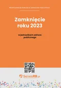 Finanse, księgowość, bankowość - Zamknięcie roku 2023 w jednostkach sektora publicznego - miniaturka - grafika 1