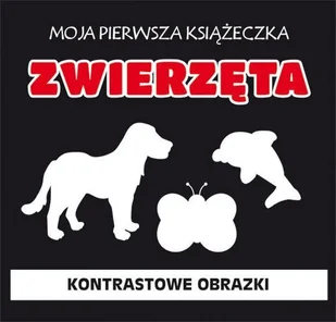 Zwierzęta Moja pierwsza książeczka - Książki edukacyjne - miniaturka - grafika 1