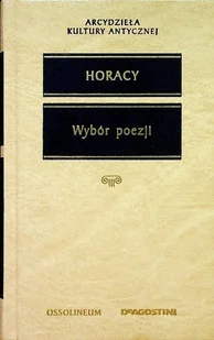 Horacy Wybór poezji - Poezja - miniaturka - grafika 1